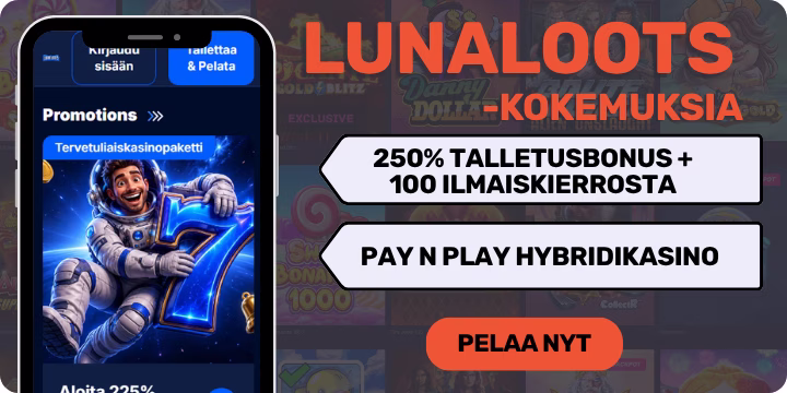 LunaLoots kokemuksia isolla tervetulobonuksella.